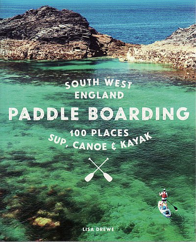 Paddle Boarding South West England