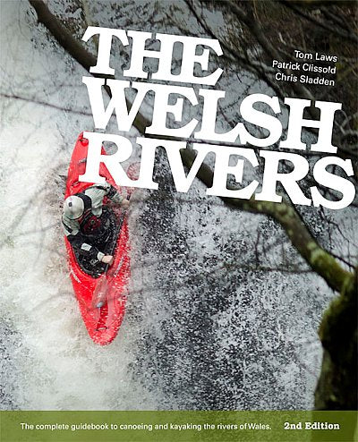 The Welsh Rivers Guidebook