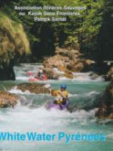 White Water Pyrenees Guidebook
