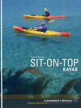 Sit-On-Top Kayak Guidebook – AS Watersports