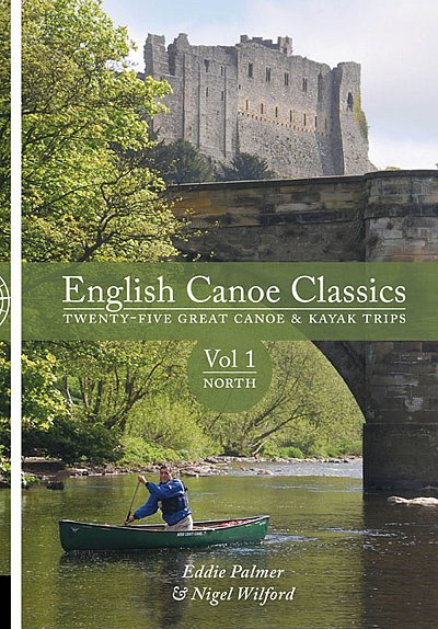 English Canoe Classics Vol 1 North