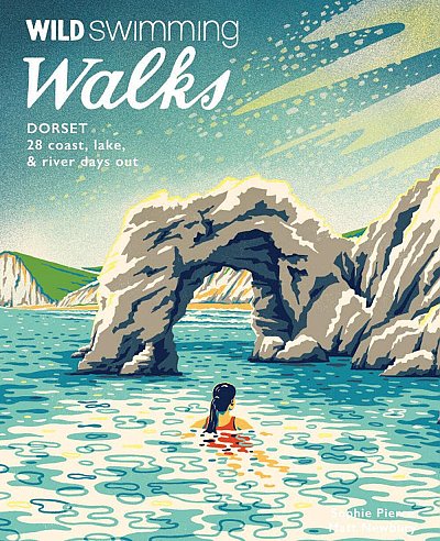 Wild Swimming Walks Dorset & E Devon