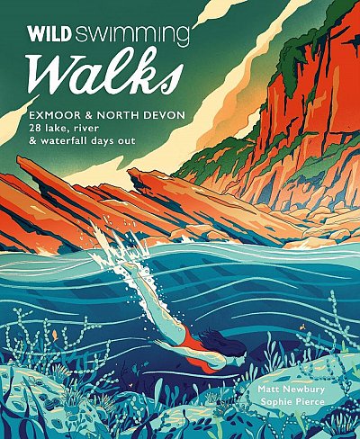 Wild Swimming Walks Exmoor & N. Devon