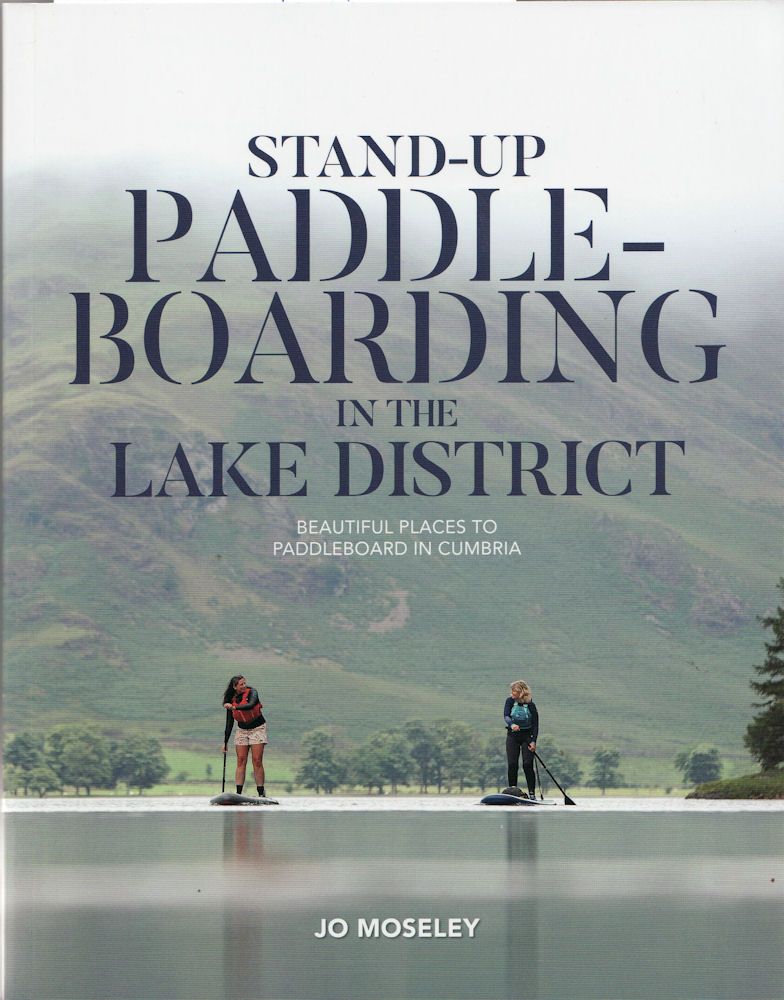 Standup Paddleboarding in the Lake District